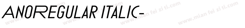 AnoRegular Italic字体转换